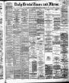 Bristol Times and Mirror Wednesday 09 June 1880 Page 1
