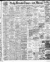 Bristol Times and Mirror Wednesday 11 August 1880 Page 1