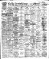 Bristol Times and Mirror Wednesday 12 April 1882 Page 1