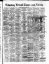 Bristol Times and Mirror Saturday 04 November 1882 Page 1