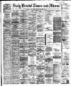 Bristol Times and Mirror Monday 04 December 1882 Page 1