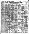 Bristol Times and Mirror Thursday 07 December 1882 Page 1