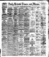 Bristol Times and Mirror Monday 18 December 1882 Page 1