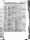 Bristol Times and Mirror Wednesday 14 March 1883 Page 1