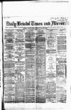 Bristol Times and Mirror Thursday 19 April 1883 Page 1