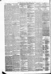 Bristol Times and Mirror Tuesday 15 July 1884 Page 6
