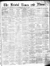 Bristol Times and Mirror Saturday 21 February 1885 Page 1