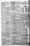 Bristol Times and Mirror Friday 17 April 1885 Page 8