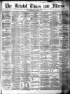 Bristol Times and Mirror Saturday 11 July 1885 Page 1