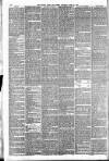 Bristol Times and Mirror Saturday 24 April 1886 Page 12