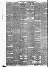 Bristol Times and Mirror Tuesday 26 October 1886 Page 6