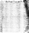 Bristol Times and Mirror Saturday 07 May 1887 Page 1