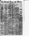 Bristol Times and Mirror Tuesday 13 September 1887 Page 1