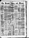 Bristol Times and Mirror Friday 13 July 1888 Page 1