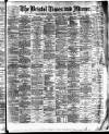 Bristol Times and Mirror Saturday 15 December 1888 Page 1