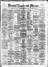 Bristol Times and Mirror Thursday 07 November 1889 Page 1