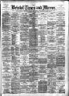 Bristol Times and Mirror Wednesday 04 December 1889 Page 1