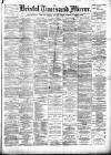 Bristol Times and Mirror Saturday 04 January 1890 Page 1