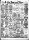 Bristol Times and Mirror Tuesday 04 February 1890 Page 1