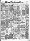 Bristol Times and Mirror Wednesday 05 February 1890 Page 1