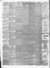 Bristol Times and Mirror Friday 11 April 1890 Page 8