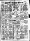 Bristol Times and Mirror Monday 09 February 1891 Page 1