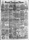 Bristol Times and Mirror Monday 13 April 1891 Page 1