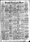 Bristol Times and Mirror Thursday 28 May 1891 Page 1
