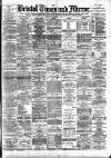 Bristol Times and Mirror Tuesday 13 October 1891 Page 1
