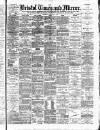Bristol Times and Mirror Wednesday 06 January 1892 Page 1