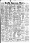 Bristol Times and Mirror Wednesday 11 May 1892 Page 1
