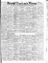 Bristol Times and Mirror Saturday 11 June 1892 Page 1
