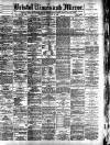 Bristol Times and Mirror Wednesday 14 September 1892 Page 1