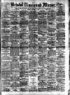 Bristol Times and Mirror Saturday 24 September 1892 Page 1