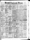Bristol Times and Mirror Tuesday 10 January 1893 Page 1