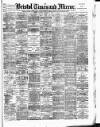 Bristol Times and Mirror Thursday 12 January 1893 Page 1