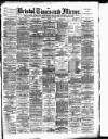 Bristol Times and Mirror Tuesday 31 January 1893 Page 1