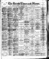 Bristol Times and Mirror Thursday 01 June 1893 Page 1