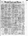 Bristol Times and Mirror Wednesday 04 October 1893 Page 1