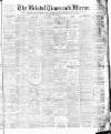 Bristol Times and Mirror Thursday 24 May 1894 Page 1