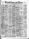 Bristol Times and Mirror Tuesday 17 September 1895 Page 1