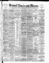 Bristol Times and Mirror Monday 14 October 1895 Page 1