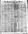 Bristol Times and Mirror Saturday 06 June 1896 Page 1