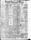 Bristol Times and Mirror Friday 15 January 1897 Page 1