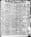 Bristol Times and Mirror Tuesday 19 January 1897 Page 1