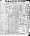 Bristol Times and Mirror Thursday 21 January 1897 Page 1