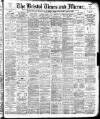 Bristol Times and Mirror Monday 10 May 1897 Page 1
