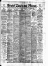 Bristol Times and Mirror Friday 11 February 1898 Page 1