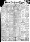 Bristol Times and Mirror Friday 15 April 1898 Page 1