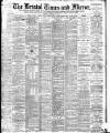 Bristol Times and Mirror Monday 21 November 1898 Page 1